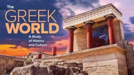 TTC Video - The Greek World: A Study of History and Culture