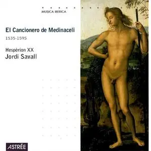 Jordi Savall, Hespèrion XX - El Cancionero de Medinaceli 1535-1595 (2002)