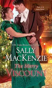 «The Merry Viscount» by Sally MacKenzie