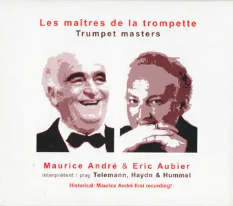 Maurice André & Eric Aubier - Les Maitres De La Trompette / Trumpet Masters (Mandala MAN 5061) (EU 2003)