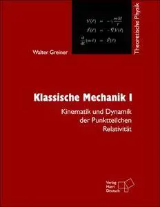 Theoretische Physik. Klassische Mechanik 1