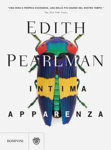 Edith Pearlman - Intima apparenza