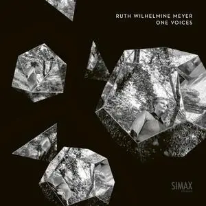 Ruth Wilhelmine Meyer & Nordic Voices - One Voices (2024) [Official Digital Download 24/48]