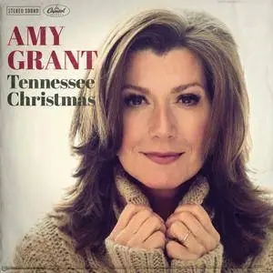 Amy Grant - Tennessee Christmas (2016)