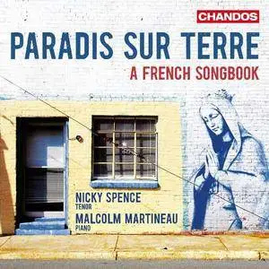 Spence, Martineau - Paradis sur terre: A French Songbook (2016)