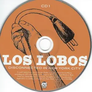 Los Lobos - Disconnected In New York City (2013) [2CD] {429 Records}