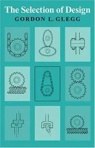 The Selection of Design (repost)