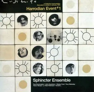Sphincter Ensemble - Harrodian Event #1 [Recorded 1972] (2013)