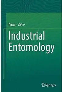Industrial Entomology [Repost]