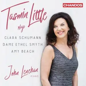 Tasmin Little, John Lenehan - C. Schumann, D. E. Smyth & A. Beach Works for Violin & Piano (2019)