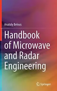 Handbook of Microwave and Radar Engineering (Repost)