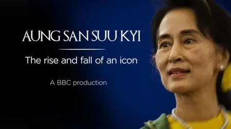 ABC - Four Corners Aung San Suu Kyi-The Rise And Fall Of An Icon (2021)