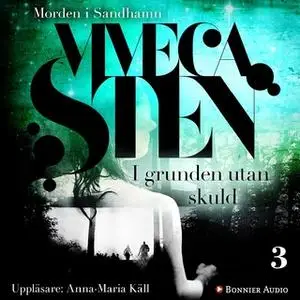 «I grunden utan skuld» by Viveca Sten