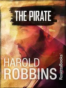 «The Pirate» by Harold Robbins