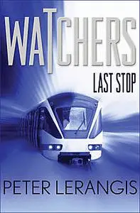 «Last Stop» by Peter Lerangis