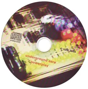 Underground Zero - Powerplay (2005) Re-up