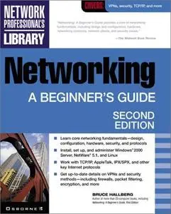 Networking: A Beginner's Guide