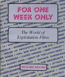 For one week only: The world of exploitation films (Repost)