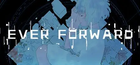 Ever Forward (2020) Update v20200821
