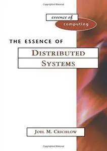 The Essence of Distributed Systems (Repost)