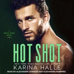 «Hot Shot» by Karina Halle