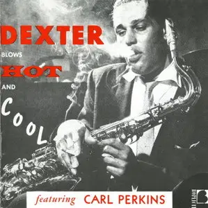 Dexter Gordon - Blows Hot and Cool (1955) [Remastered 1987]