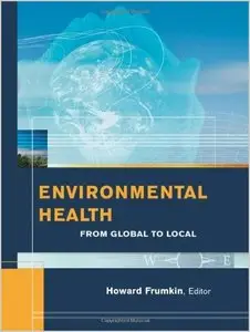 Environmental Health: From Global to Local (repost)