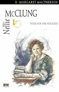 Nellie McClung (Quest Biography) 
