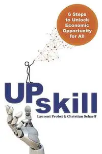 «Upskill» by Christian Scharff, Laurent Probst