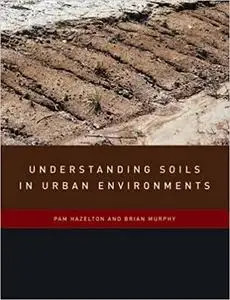 Understanding Soils in Urban Environments