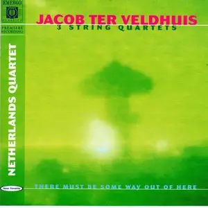 Jacob ter Veldhuis – 3 String Quartets (1997)