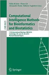 Computational Intelligence Methods for Bioinformatics and Biostatistics (Repost)