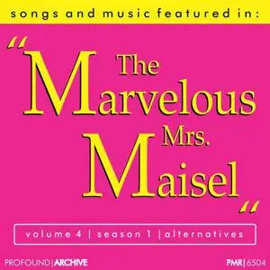 Songs & Music Featured in the T.v. Series 'the Marvelous Mrs. Maisel', Volume 4, Season 1, 'alternatives' (2021)