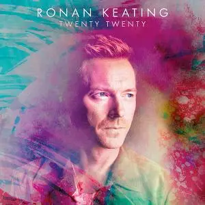 Ronan Keating - Twenty Twenty (2020) [Official Digital Download]