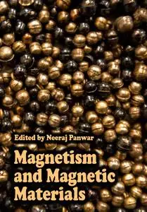 "Magnetism and Magnetic Materials" ed. by Neeraj Panwar