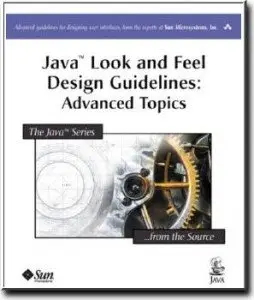 Java Look and Feel Design Guidelines: Advanced Topics (Repost) 