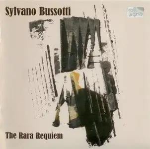 Sylvano Bussotti - The Rara Requiem (2005)