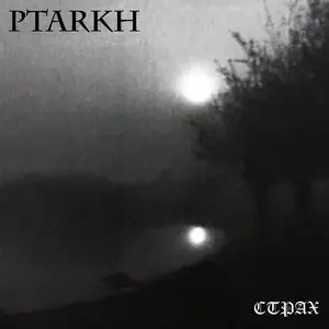 Ptarkh - Complete Discography 2009-2012 (7CD Set) (2012)