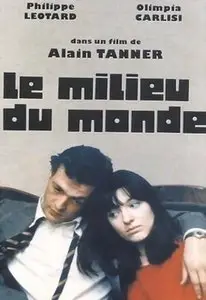 Le milieu du monde / The Middle of the World (1974)