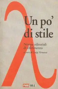 Luigi Vernassa, "Un po’ di stile: norme editoriali di riferimento"