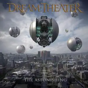 Dream Theater - The Astonishing (2016) (Repost)