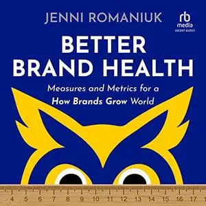 Better Brand Health [Audiobook]