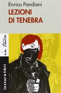 Enrico Pandiani - Lezioni di tenebra