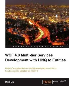 WCF 4.0 Multi-tier Services Development with LINQ to Entities [Repost]