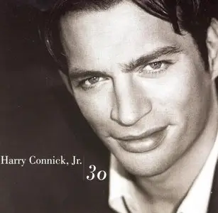 Harry Connick, Jr. - 30 (2001)