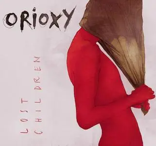 Orioxy - Lost Children (2015)