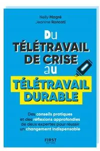 Nelly Magré, Jeanine Roncati, "Du télétravail de crise au télétravail durable"