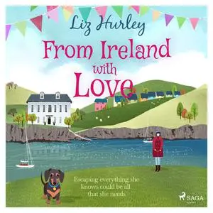 «From Ireland With Love» by Liz Hurley