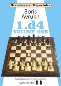 Grandmaster Repertoire 1: 1.D4 by Boris Avrukh [Repost]