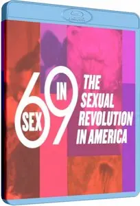 History Channel - Sex in 69: Sexual Revolution in America (2009)